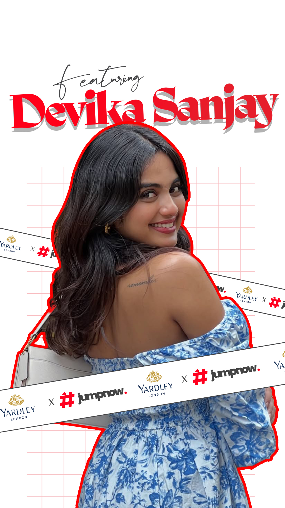 Devika Sanjay × Yardley